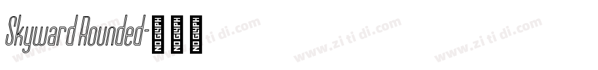 Skyward Rounded字体转换